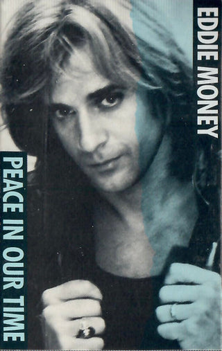 Eddie Money- Peace In Our Time (Cassingle)