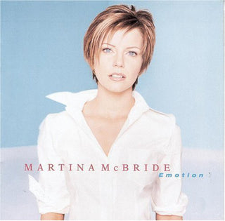 Martina McBride- Emotion
