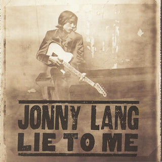 Jonny Lang- Lie To Me
