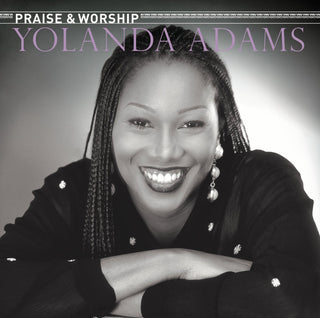 Yolanda Adams- Praise And Worship