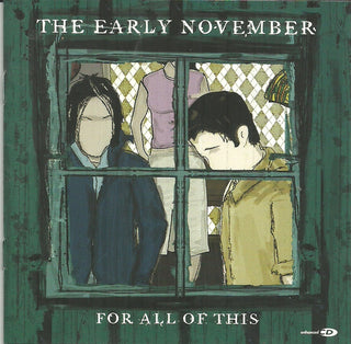 Early November- For All Of This