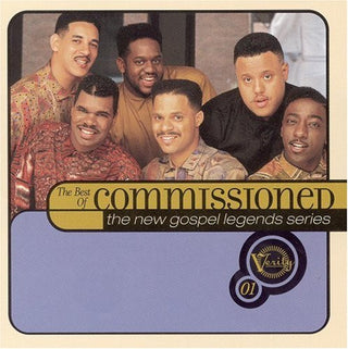 Commisiioned- Verity Record Presents The New Gospel Legends Series: The Best Of Commissioned