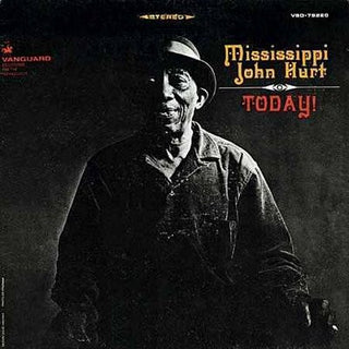 Mississippi John Hurt- Today! (1987 Reissue) (Used Vinyl)