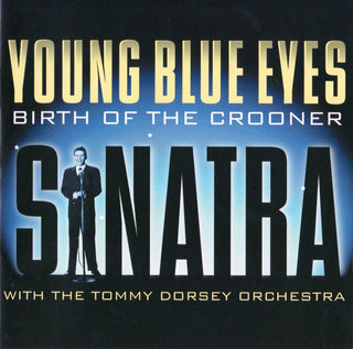 Frank Sinatra- Young Blue Eyes