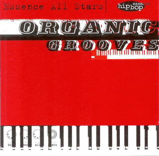 Essence All Stars- Organic Grooves
