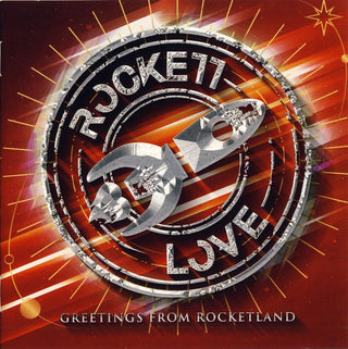 Rockett Love- Greetings From Rocketland