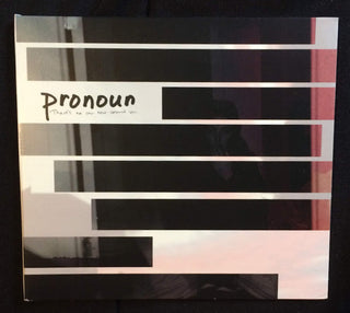 Pronoun- There's No One New Around You