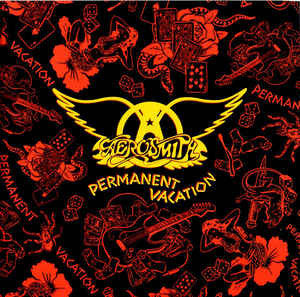 Aerosmith- Permanent Vacation