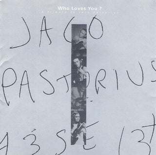 Various (File w/ Jaco Pastorius)- Who Loves You: A Tribute To Jaco Pastorius