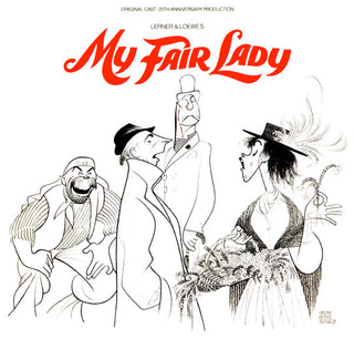 My Fair Lady My Fair Lady (Original Cast-20th Anniversary Production)