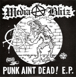 Media Blitz- Punk Ain't Dead! EP