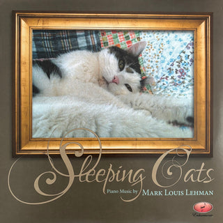 Mark Louis Lehman- Sleeping Cats (Sealed)
