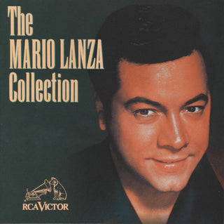 Mario Lanza- The Mario Lanza Collection