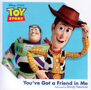 Disney/Pixar's Toy Story- You've Got A Friend In Me