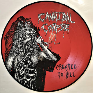 Cannibal Corpse- Created To Kill (2019 Unofficial Pic Disc Vinyl Press) (Used Vinyl)