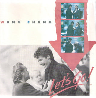 Wang Chung- Let's Go / The World In Which We Live