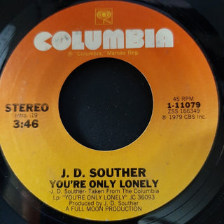 J.D. Souther- You're Only Lonely / Songs Of Love