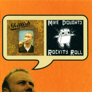 Mike Doughty- Skittish/Rockity Roll