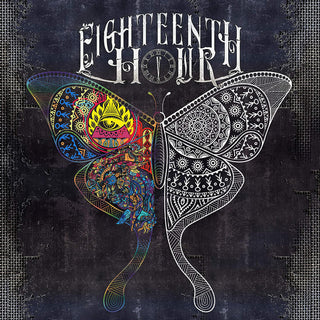 Eighteenth Hour- Eighteenth Hour