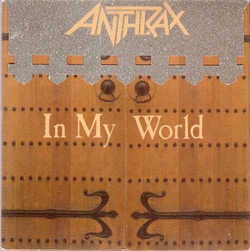 Anthrax- In My World (UK Press) (Some Surface Marks)