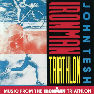 John Tesh- Ironman Triathlon: Music From The Ironman Triathlon