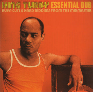 King Tubby- Essential Dub (Ruff Cuts & Hard Riddims From The Mixmaster)