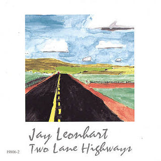 Jay Leonhart- Two Lane Highways
