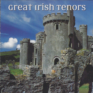 Great Irish Tenors- Great Irish Tenors