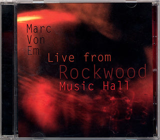 Marc Von Em- Live From Rockwood Music Hall
