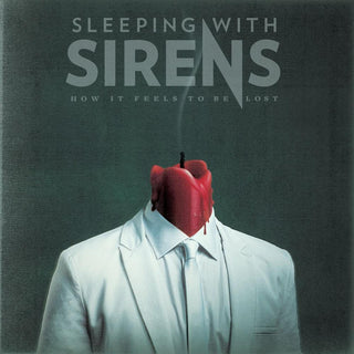 Sleeping With Sirens- How It Feels To Be Lost