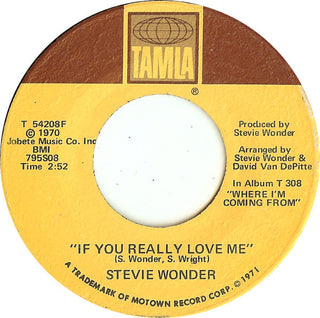 Stevie Wonder- If You Really Love Me / Think Of Me As Your Solider