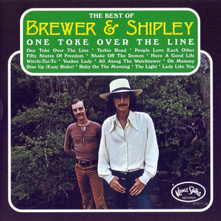Brewer & Shipley- One Toke Over The Line: The Best Of Brewer & Shipley