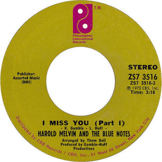 Harold Melvin and The Blue Notes- I Miss You