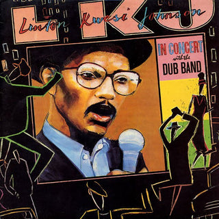 Linton Kwesi Johnson- In Concert With The Dub Band (1985 Press)(Old Price Sticker On Cover, Cover Wear) (Used Vinyl)
