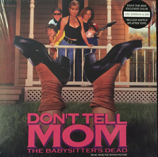 Don't Tell Mom The Babysitter's Dead Soundtrack ("Belgain Waffle" Splatter Vinyl; Ltd To 200)(Sealed)