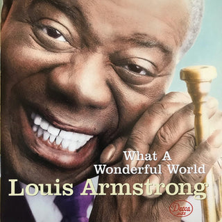 Louis Armstrong- What A Wonderful World