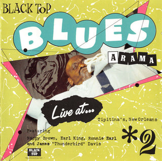 Various- Black Top Blues-A-Rama, Volume 2 Live at Tipitina's, New Orleans