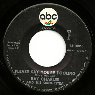 Ray Charles- Please Say You're Fooling / I Don't Need No Doctor
