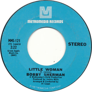 Bobby Sherman- Little Woman / One Too Many Mornings