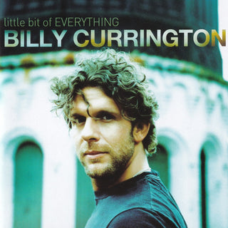 Billy Currington- Little Bit Of Everything