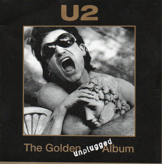 U2- The Golden Unplugged Album (Unofficial)