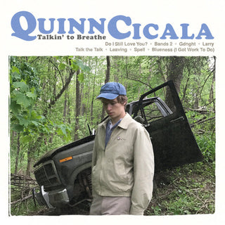 Quinn Cicala- Talkin' To Breathe (Used Vinyl)
