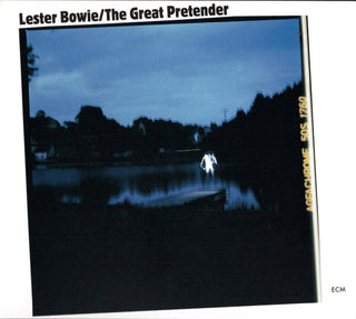 Lester Bowie- The Great Pretender