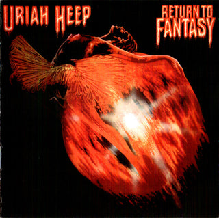 Uriah Heep- Return to Fantasy