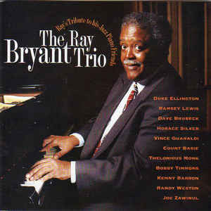 Ray Bryant Trio- Ray's Tribute To His Jazz Piano Friends