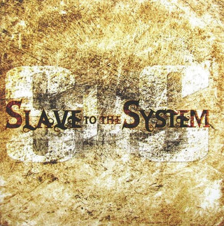 Slave To The System- Slave To The System