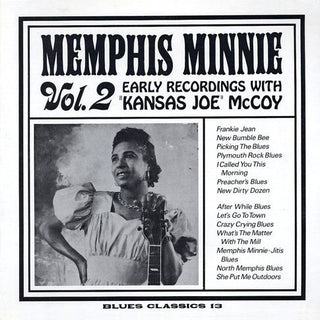Memphis Minnie- Vol. 2, Early Recordings With Kansas Joe McCoy (Reissue) (Used Vinyl)