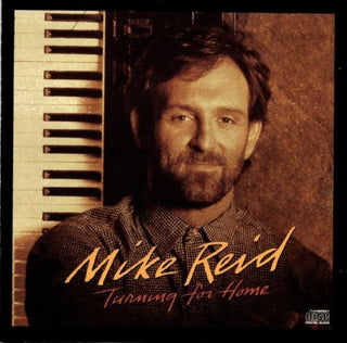 Mike Reid- Turning For Home