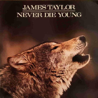 James Taylor- Never Die Young