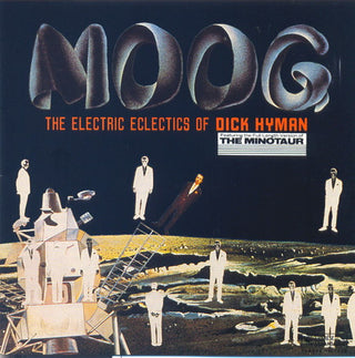 Dick Hyman- Moog: The Electric Eclectics Of...
